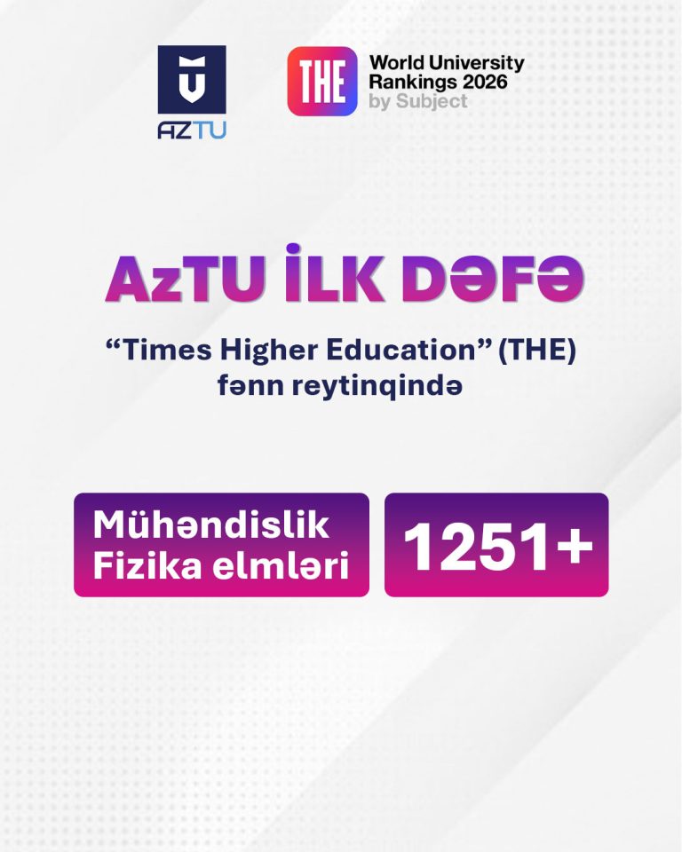 Azerbaijan Technical University Represented in THE 2026 Subject Rankings